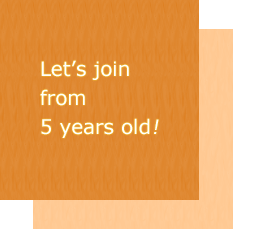 Let's join from 5 years old